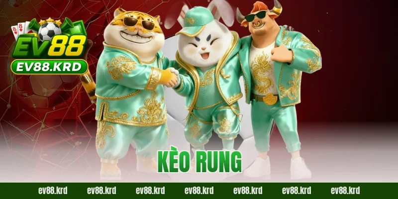 Kèo rung