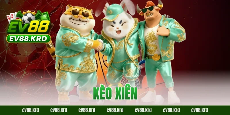 kèo xiên